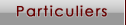 Particuliers